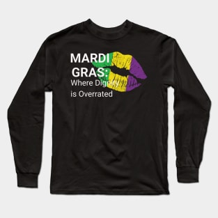 Mardi Gras Dignity Long Sleeve T-Shirt